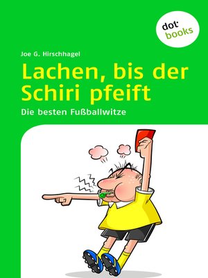 cover image of Lachen, bis der Schiri pfeift